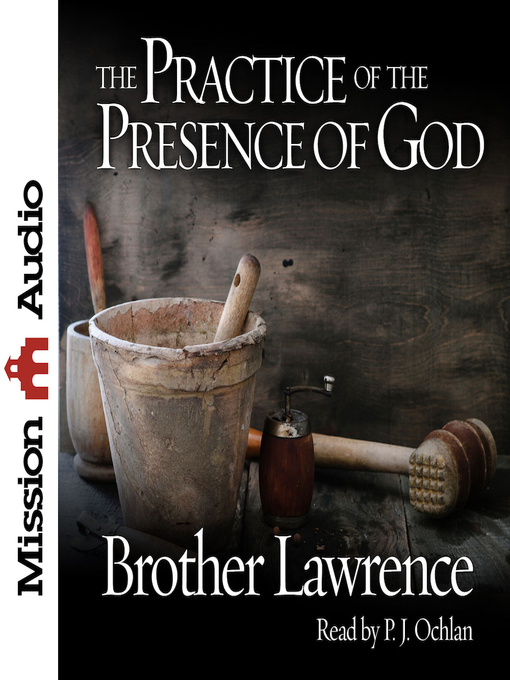 Title details for Practice of the Presence of God by Brother Lawrence - Available